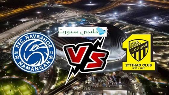 معلق مباراة الاتحاد ونافباخور اليوم